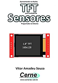 Livro Apresentando no display TFT para medição de Sensores Programado no Arduino