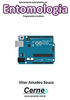 Livro Apresentando especialidades em Entomologia Com display LCD programado no Arduino