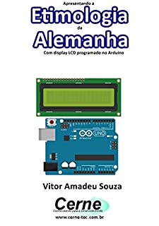 Livro Apresentando a Etimologia da Alemanha Com display LCD programado no Arduino