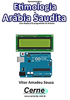 Livro Apresentando a Etimologia da Arábia Saudita Com display LCD programado no Arduino