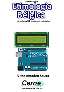 Apresentando a Etimologia da Bélgica Com display LCD programado no Arduino