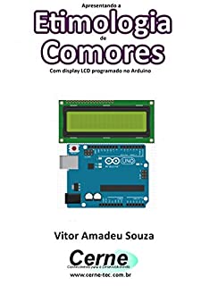 Livro Apresentando a Etimologia de Comores Com display LCD programado no Arduino