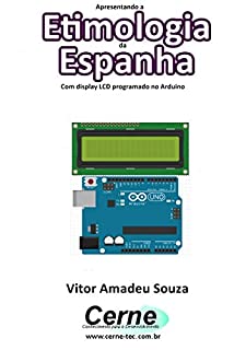 Livro Apresentando a Etimologia da Espanha Com display LCD programado no Arduino