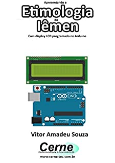 Apresentando a Etimologia do Iêmen Com display LCD programado no Arduino