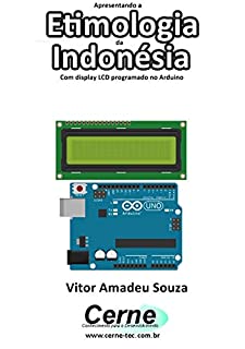 Livro Apresentando a Etimologia da Indonésia Com display LCD programado no Arduino