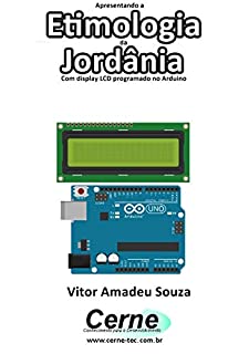 Livro Apresentando a Etimologia da Jordânia Com display LCD programado no Arduino