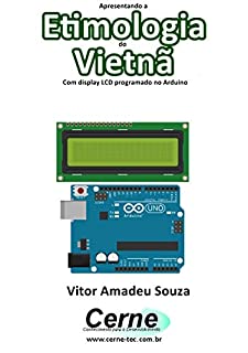 Livro Apresentando a Etimologia do Vietnã Com display LCD programado no Arduino