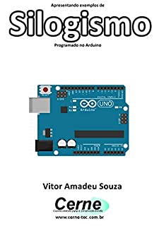 Livro Apresentando exemplos de Silogismo Com display LCD programado no Arduino