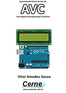 Livro Apresentando fatores de risco de AVC Com display LCD programado no Arduino
