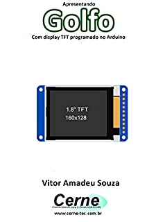 Livro Apresentando Golfo Com display TFT programado no Arduino
