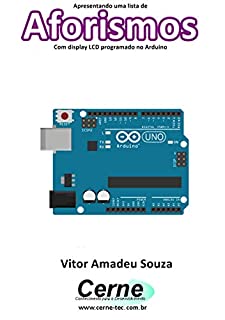 Livro Apresentando uma lista de Aforismos Com display LCD programado no Arduino