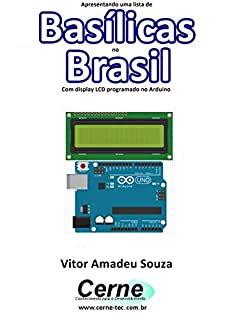 Livro Apresentando uma lista de  Basílicas no Brasil Com display LCD programado no Arduino