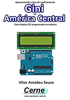 Livro Apresentando a lista do coeficiente de Gini da América Central Com display LCD programado no Arduino