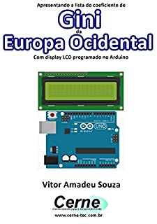 Livro Apresentando a lista do coeficiente de Gini da Europa Ocidental Com display LCD programado no Arduino