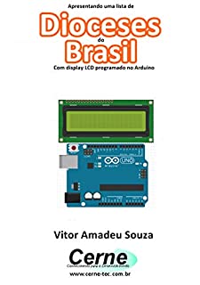 Livro Apresentando uma lista de Dioceses do Brasil Com display LCD programado no Arduino