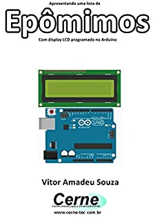 Apresentando uma lista de Epômimos Com display LCD programado no Arduino