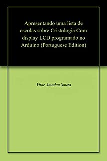 Livro Apresentando uma lista de escolas sobre Cristologia Com display LCD programado no Arduino