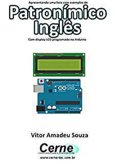 Livro Apresentando uma lista com exemplos de Patronímico Inglês Com display LCD programado no Arduino