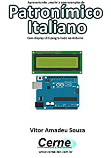 Livro Apresentando uma lista com exemplos de Patronímico Italiano Com display LCD programado no Arduino