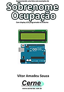 Livro Apresentando uma lista com exemplos de Sobrenome por Ocupação Com display LCD programado no Arduino