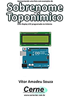 Apresentando uma lista com exemplos de Sobrenome por Toponímico Com display LCD programado no Arduino