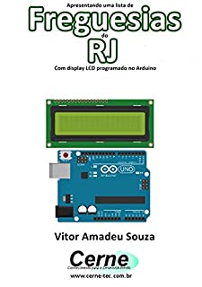 Livro Apresentando uma lista de Freguesias do RJ Com display LCD programado no Arduino