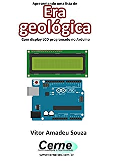 Livro Apresentando uma lista de Era geológica Com display LCD programado no Arduino