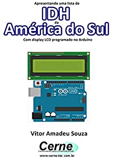 Livro Apresentando uma lista de IDH da América do Sul Com display LCD programado no Arduino