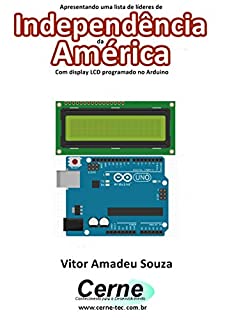 Livro Apresentando uma lista de líderes de Independência da América Com display LCD programado no Arduino