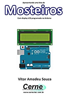 Apresentando uma lista de Mosteiros Com display LCD programado no Arduino