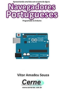 Livro Apresentando uma lista com o nome de alguns  Navegantes Portugueses Com display LCD programado no Arduino