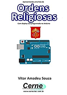 Livro Apresentando uma lista de  Ordens Religiosas Com display LCD programado no Arduino