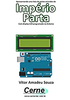 Apresentando uma lista de países oriundos do Império Parta Com display LCD programado no Arduino