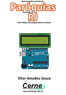 Livro Apresentando uma lista de Paróquias do estado do RJ Com display LCD programado no Arduino