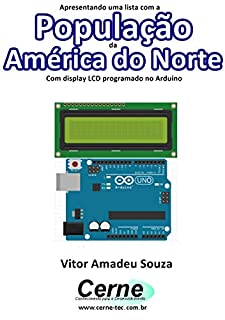 Livro Apresentando uma lista com a População da América do Norte Com display LCD programado no Arduino