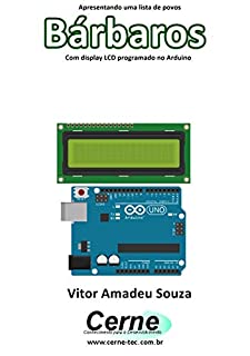 Livro Apresentando uma lista de povos Bárbaros Com display LCD programado no Arduino