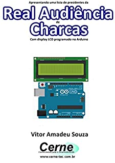 Livro Apresentando uma lista de presidentes da Real Audiência de Charcas Com display LCD programado no Arduino
