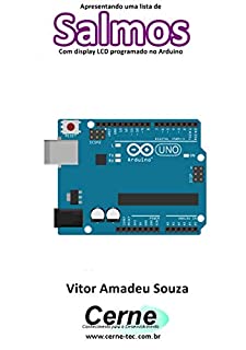 Apresentando uma lista de Salmos Com display LCD programado no Arduino