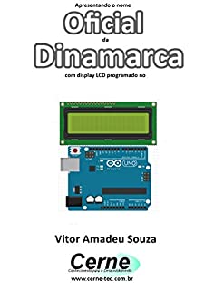 Livro Apresentando o nome  Oficial da Dinamarca Com display LCD programado no Arduino