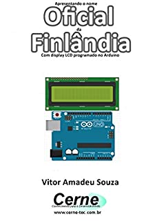 Livro Apresentando o nome  Oficial da Finlândia Com display LCD programado no Arduino