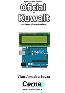 Livro Apresentando o nome  Oficial do Kuwait Com display LCD programado no Arduino