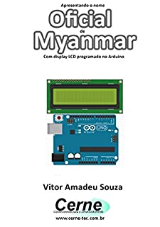 Livro Apresentando o nome  Oficial de Myanmar Com display LCD programado no Arduino