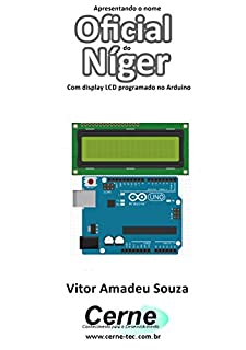 Livro Apresentando o nome  Oficial do Níger Com display LCD programado no Arduino