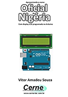 Livro Apresentando o nome  Oficial da Nigéria Com display LCD programado no Arduino