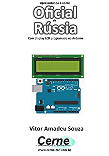 Livro Apresentando o nome  Oficial da Rússia Com display LCD programado no Arduino