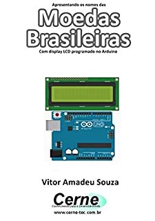 Livro Apresentando os nomes das Moedas Brasileiras Com display LCD programado no Arduino