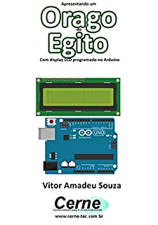 Livro Apresentando um  Orago do  Egito Com display LCD programado no Arduino