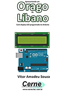 Livro Apresentando um  Orago do Líbano Com display LCD programado no Arduino