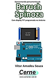 Livro Apresentando pensamentos de Baruch Spinoza Com display TFT programado no Arduino