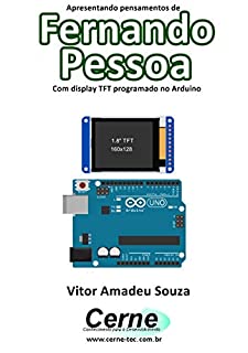 Livro Apresentando pensamentos de Fernando Pessoa Com display TFT programado no Arduino